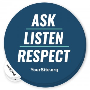  Ask Listen Respect Sticker