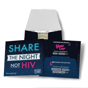 Share The Night Not HIV Condom